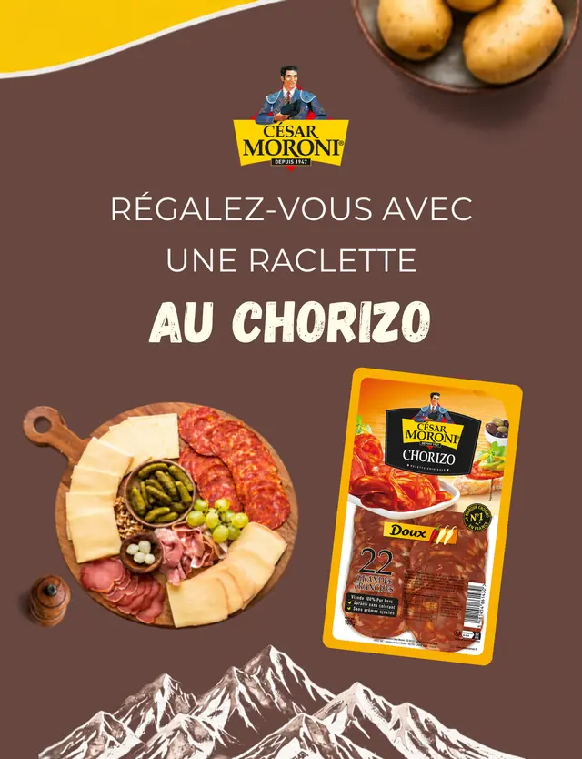 Régalez-vous avec une raclette au chorizo César Moroni